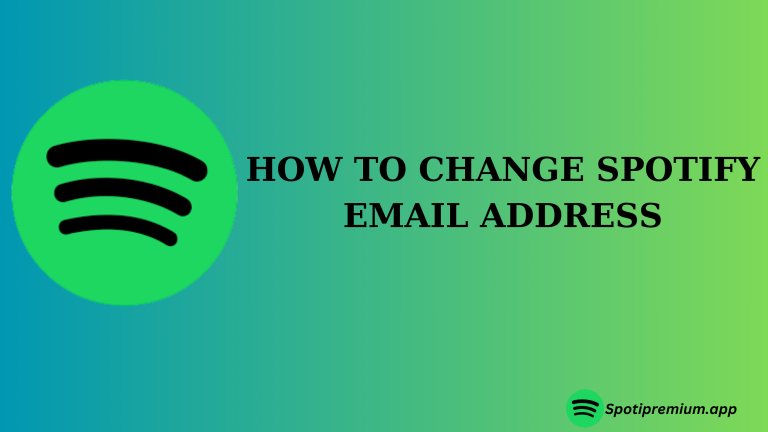HOW TO CHANGE SPOTIFY EMAIL ADDRESS